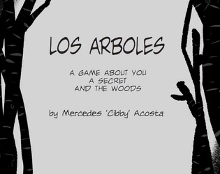 Los Arboles   - Mini horror RPG about being lost in the woods 