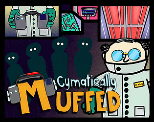 Cymatically Muffed