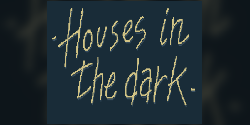 Cover image for Houses in the dark