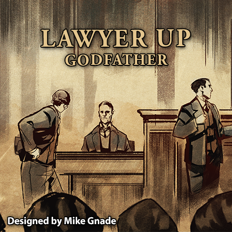 Cover image for Lawyer Up: Godfather