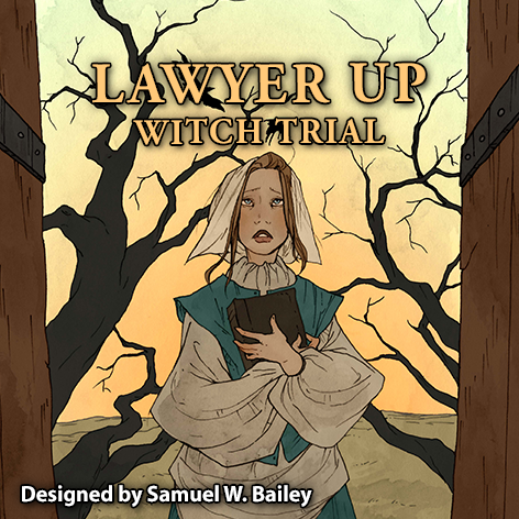 Cover image for Lawyer Up: Witch Trial