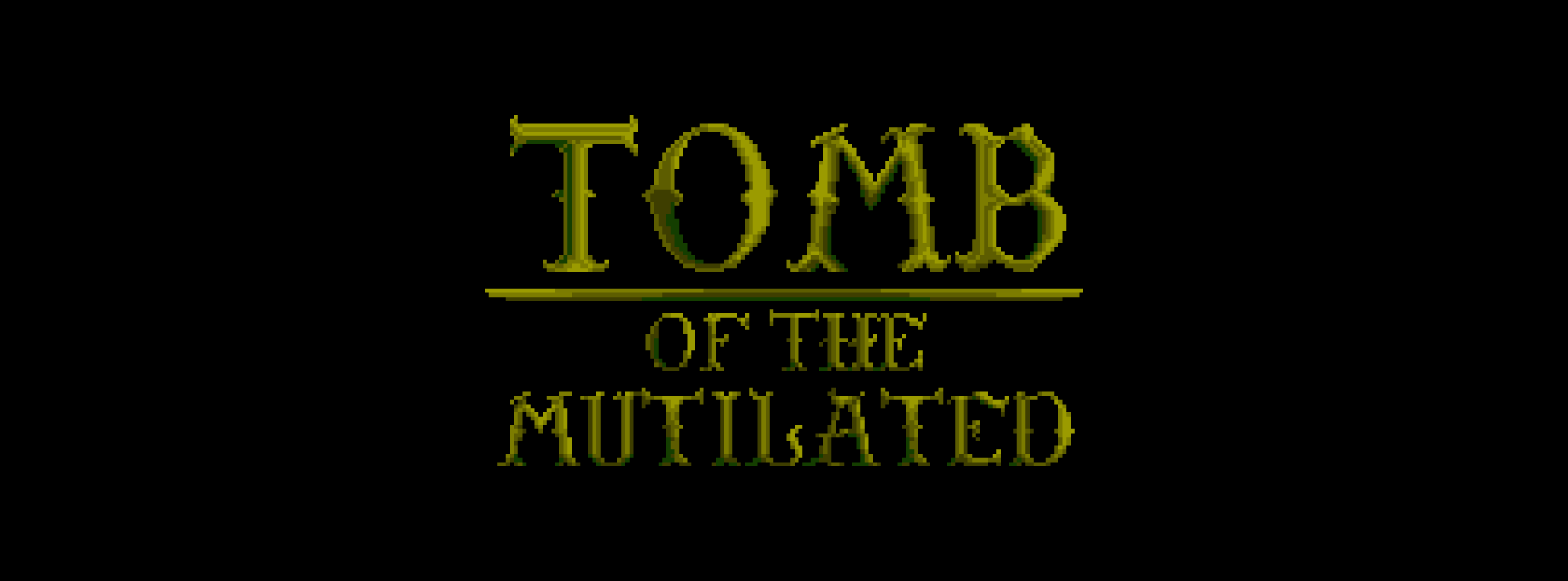 Tomb of the mutilated