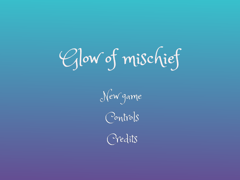 Glow of mischief