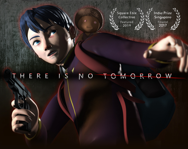 There Is No Tomorrow