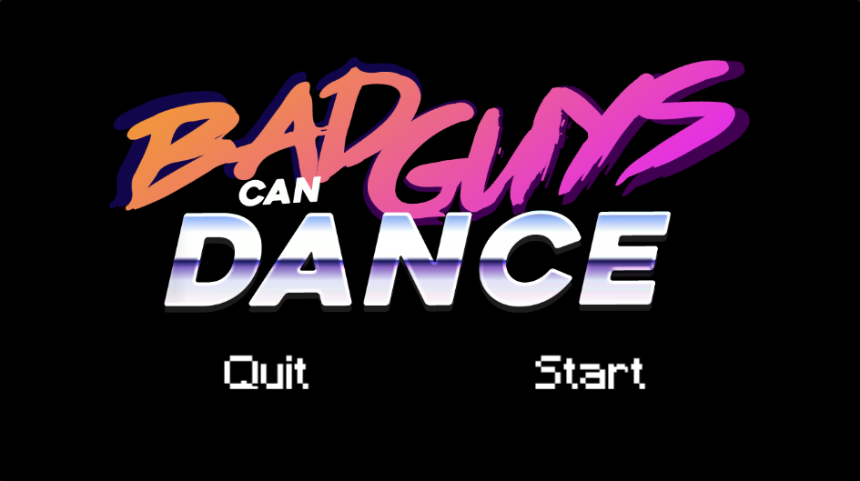 Bad Guys Can Dance (gamejam)