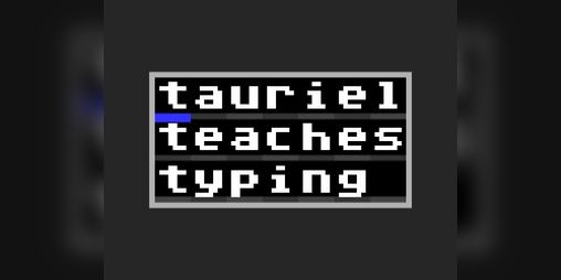 Cover image for Tauriel Teaches Typing
