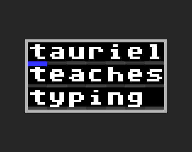 Tauriel teaches typing by ethan clark epicpikaguy 