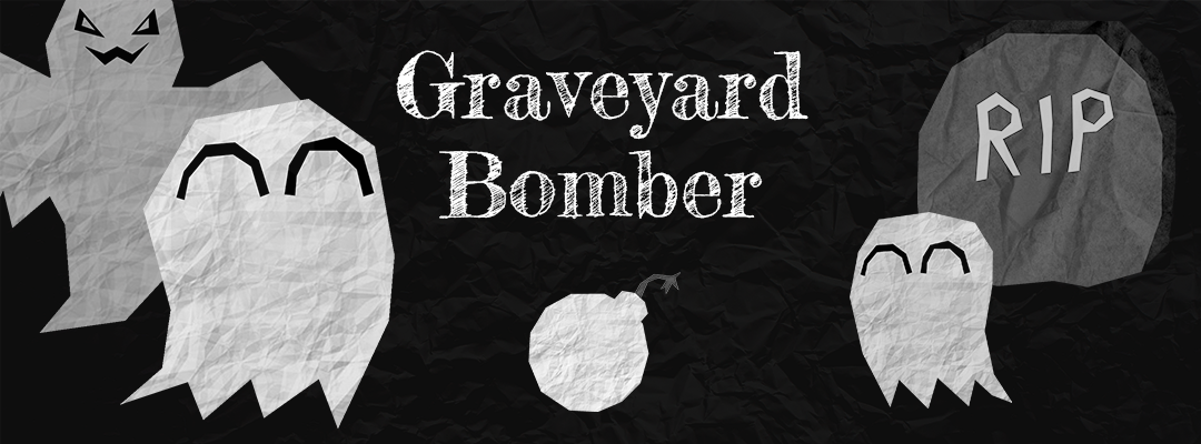 Graveyard Bomber