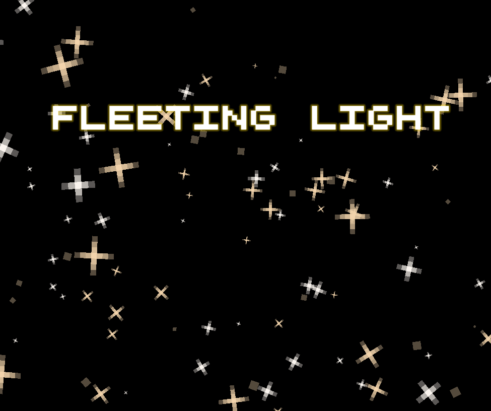 Fleeting Light