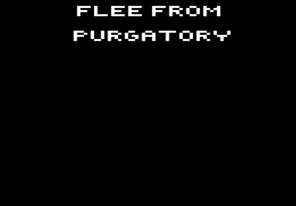 Flee From Purgatory