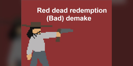 Cover image for Red dead redemption (bad) demake