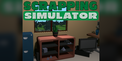 Cover image for Scrapping Simulator - DEMO