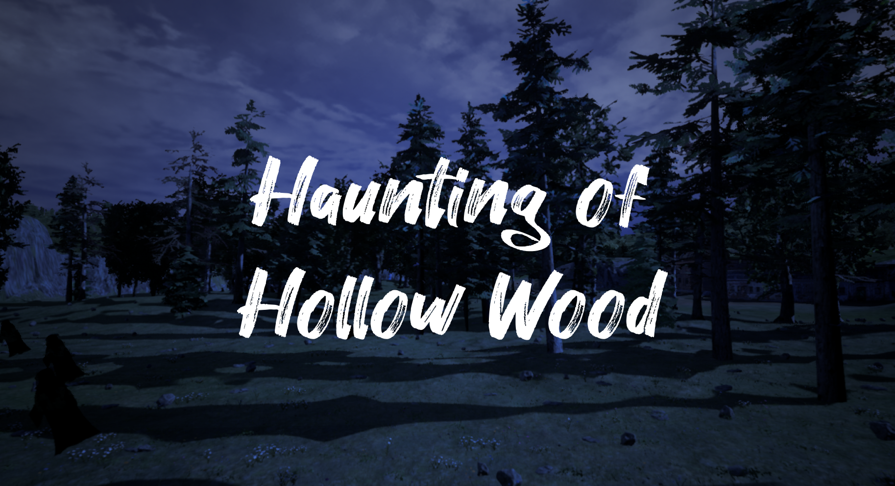 Haunting of Hollow Wood