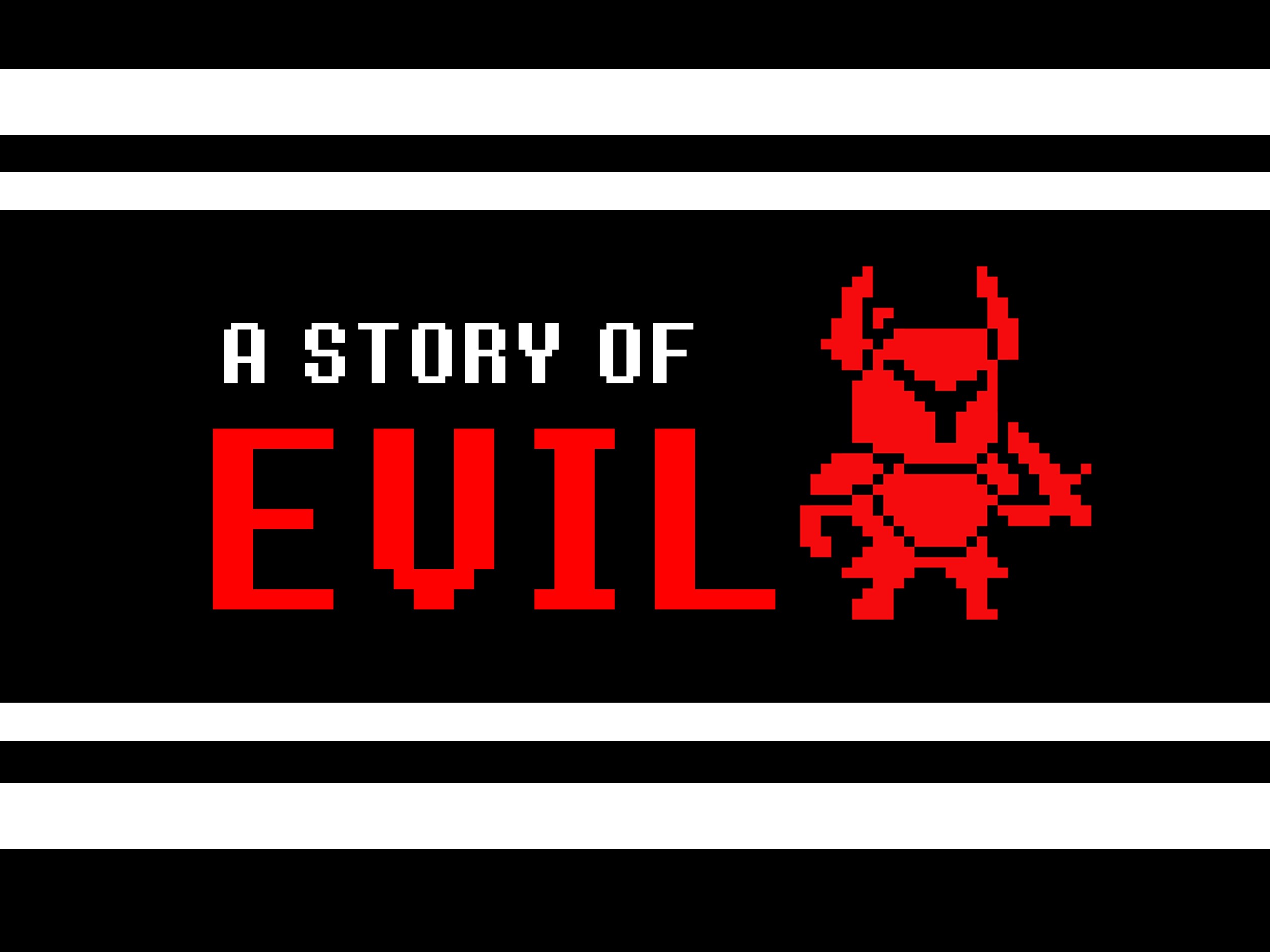 A Story of Evil