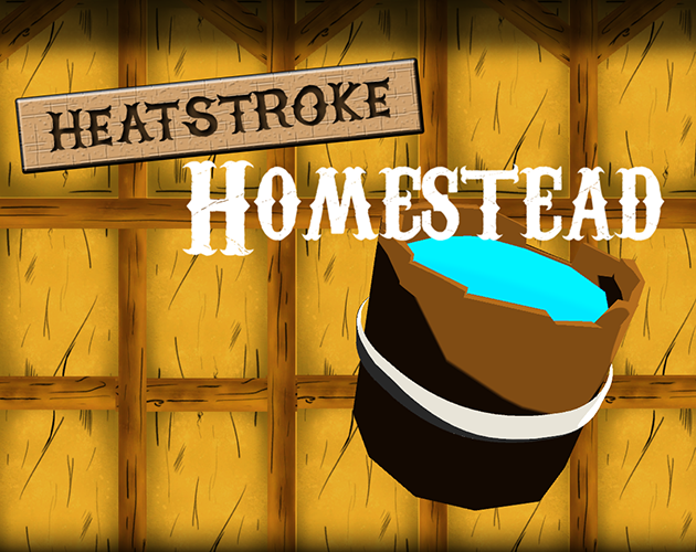Cover image for Heatstroke Homestead