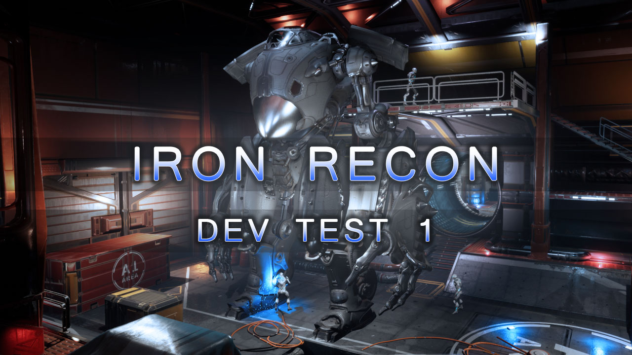 Cover image for Iron Recon - Dev Test 1