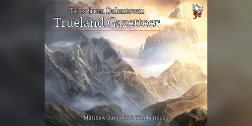 Cover image for Tales from Dalentown: Trueland Gazetteer for 5th Edition
