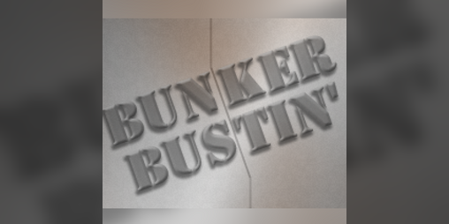 Cover image for (12/12) Bunker Bustin'