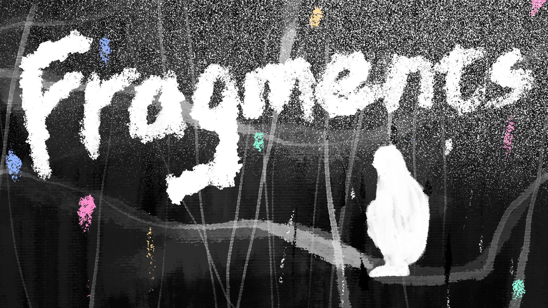 Fragments (DEMO)