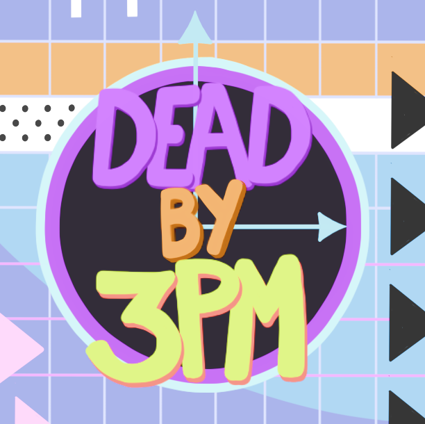 Cover image for Dead By 3PM