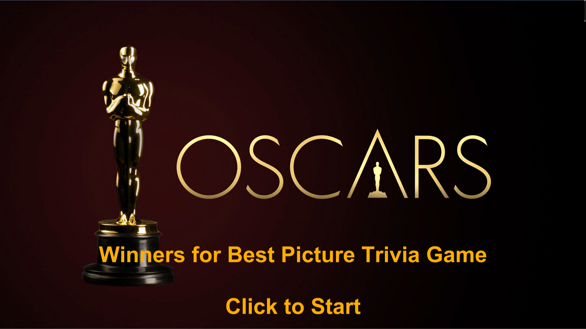 Oscar Winners for Best Picture Trivia Game by Benmiester