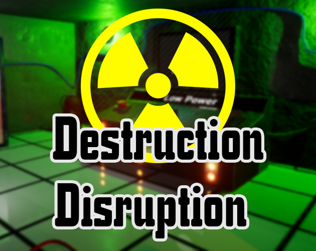 Destruction Disruption Ggj 2020 Ue4 By Sam Carey