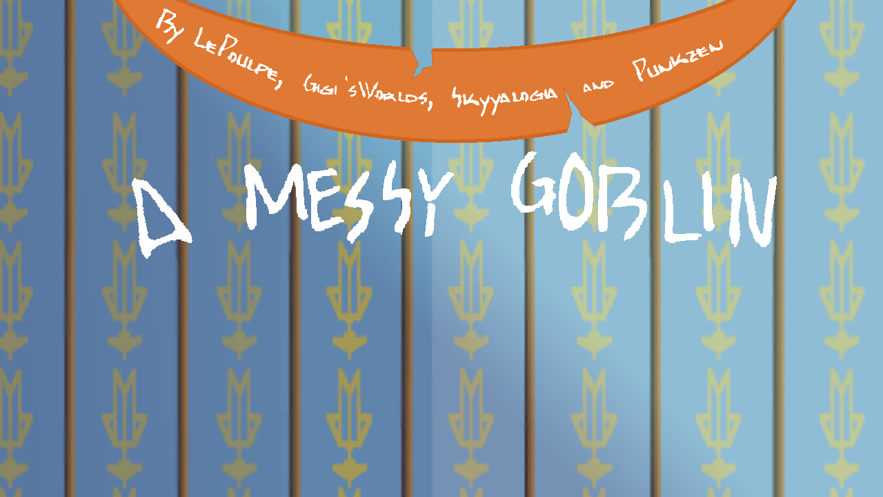 A Messy Goblin
