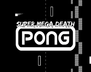 Super Mega Death Pong