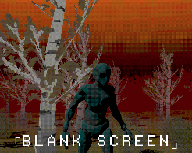 Cover image for 「Blank Screen」