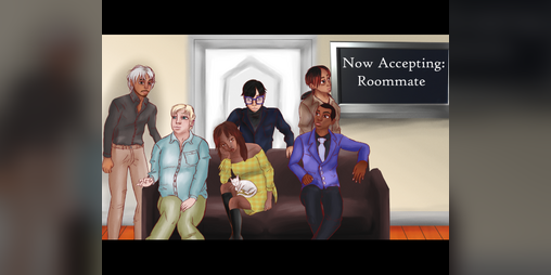 Cover image for Now Acceping: Roommate [Demo]