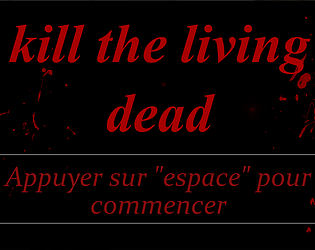 Kill The Living Dead v0.1
