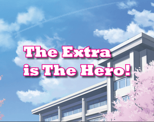 The Extra is the Hero!  