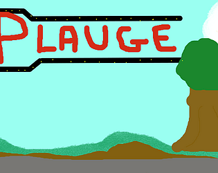 plauge(this is a test version)