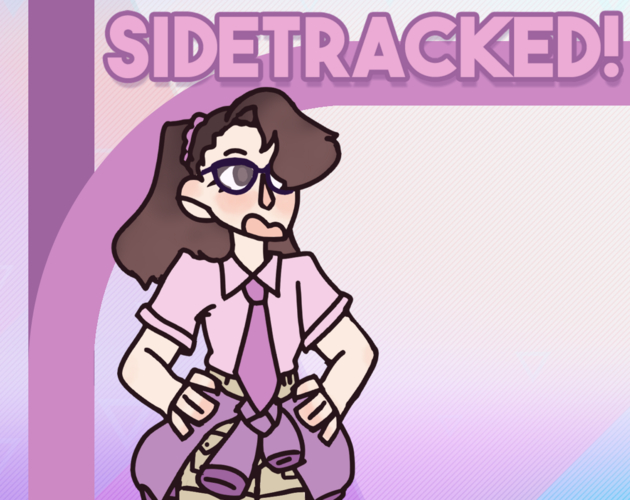 Sidetracked!