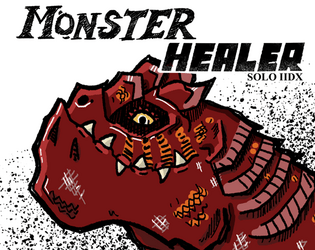 Monster Healer Solo IIDX   - Solo print-and-play dice game about healing monsters 