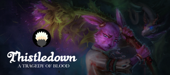 Cover image for Thistledown: A Tragedy of Blood
