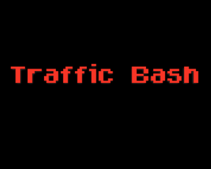 Traffic Bash