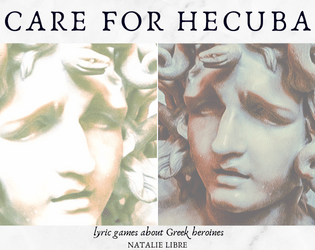Care For Hecuba   - playable poem-games about Greek heroines 