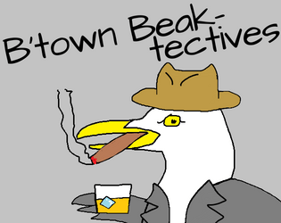 B'town Beak-tectives   - Seagull noir RPG 