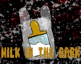 Milk in the Dark