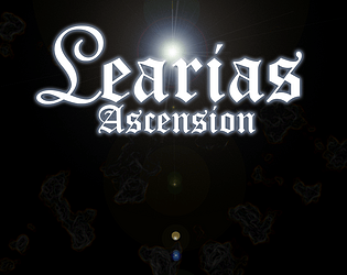 Learias Ascension - Prototype DEMO
