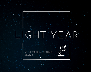 Light Year   - A letter-writing game 