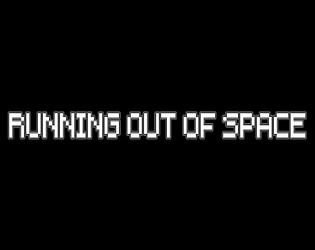 Running Out Of Space