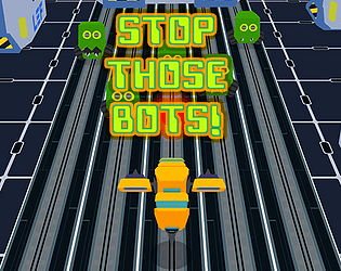 Stop Those Bots!