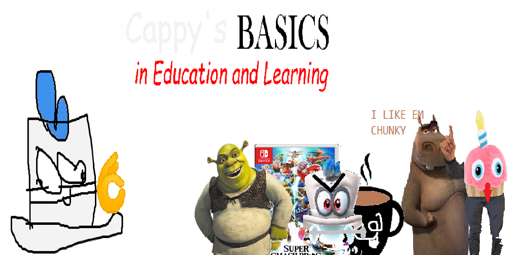 Cappy's Basics in Education and Learning