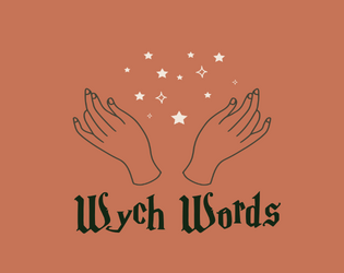 Wych Words   - A one page RPG of creative spellcasting 