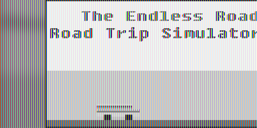 Cover image for The Endless Road: Road Trip Simulator #3