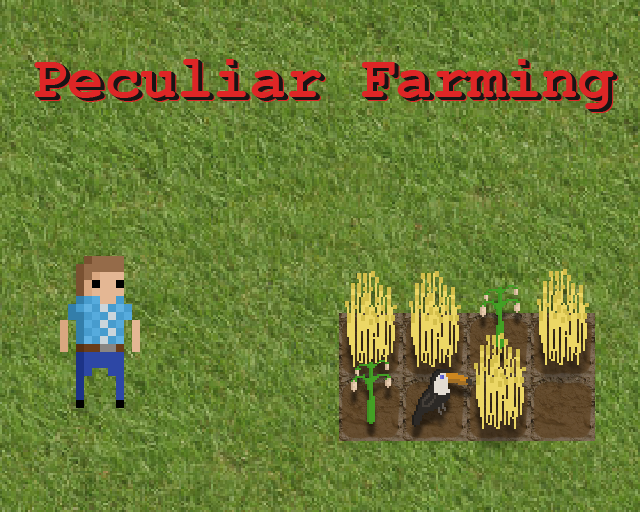 Cover image for Peculiar Farming - Post Jam Version