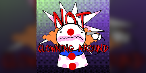 Cover image for Not Clowning Around