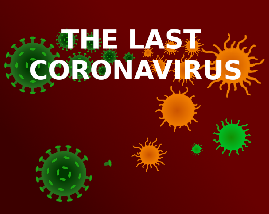 Cover image for The Last Coronavirus